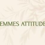 Femme Attitudes